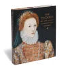 Met Publications|Exhibition Catalogues*The Met Store The Tudors: Art and Majesty in Renaissance England